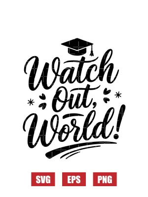 Watch Out World! Svg