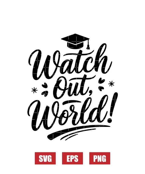 Watch Out World! Svg
