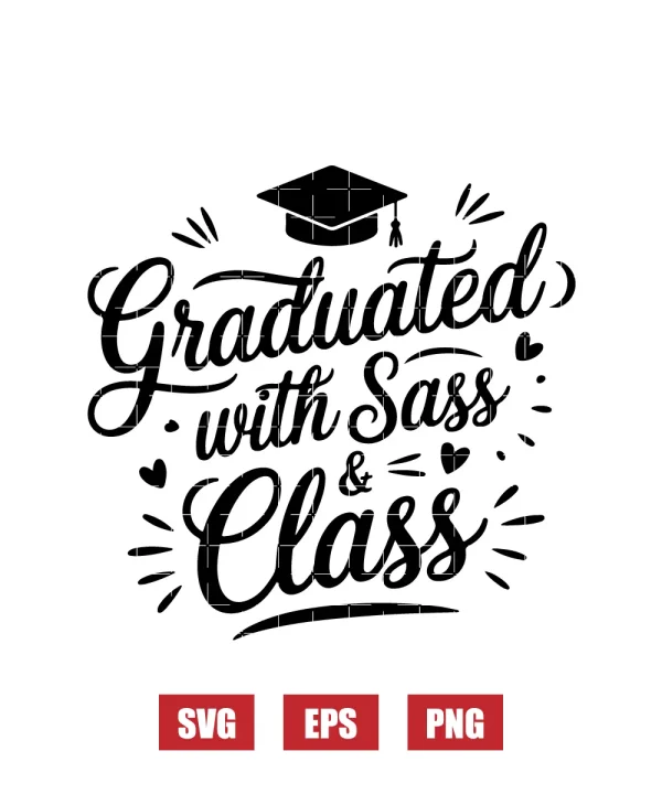 Graduated with Sass & Class Svg