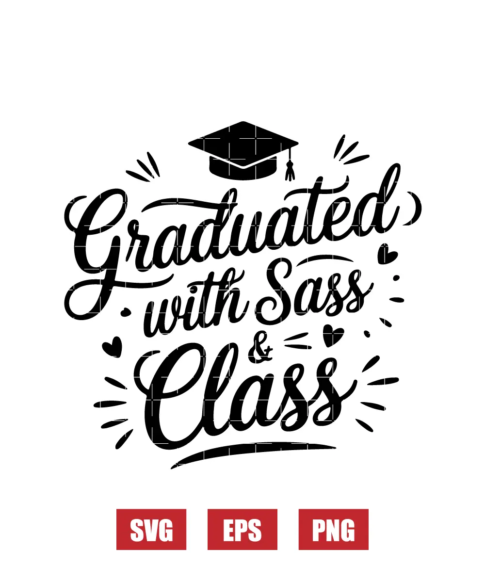 Graduated with Sass & Class Svg