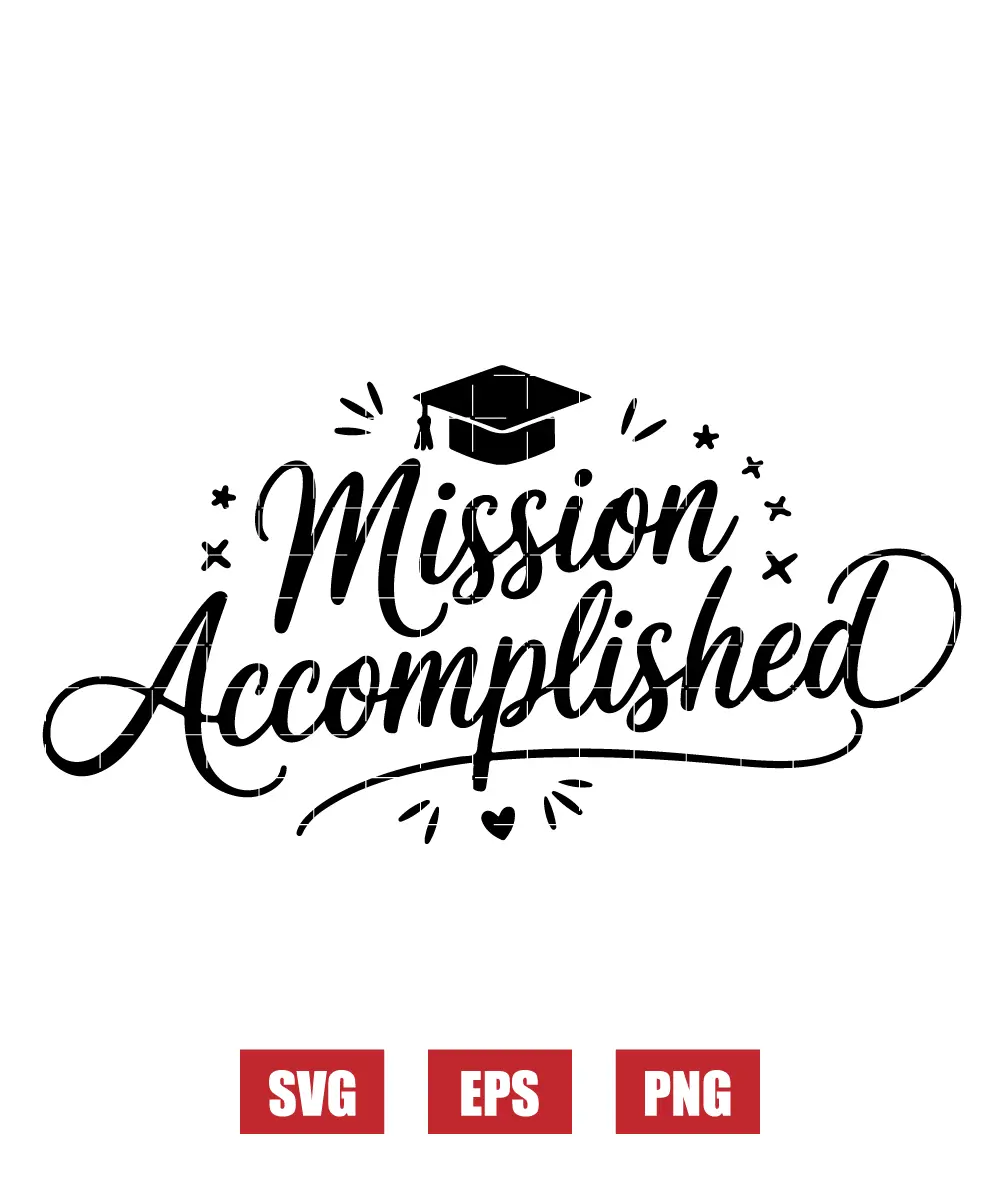 Mission Accomplished Svg