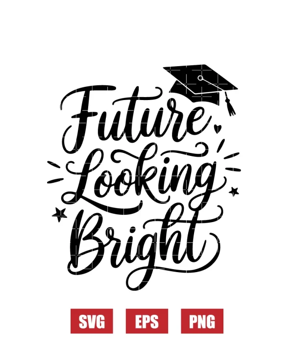 Future Looking Bright Svg