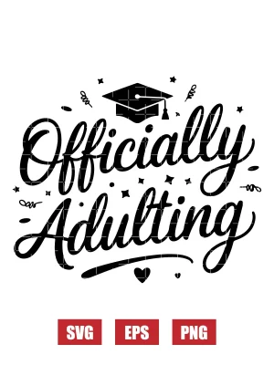 Officially Adulting Svg