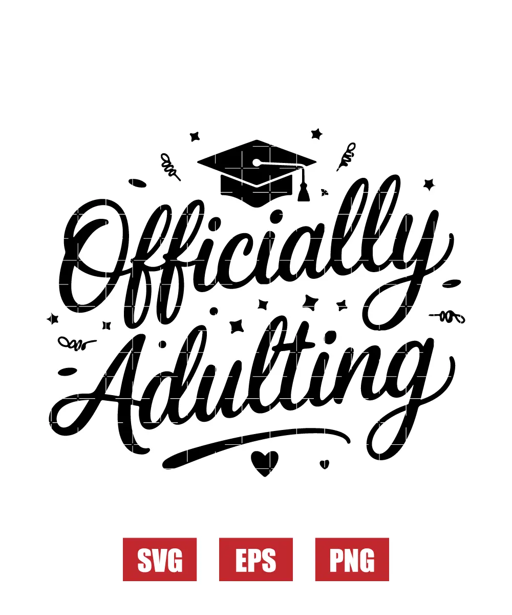 Officially Adulting Svg