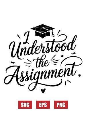 Understood the Assignment Svg