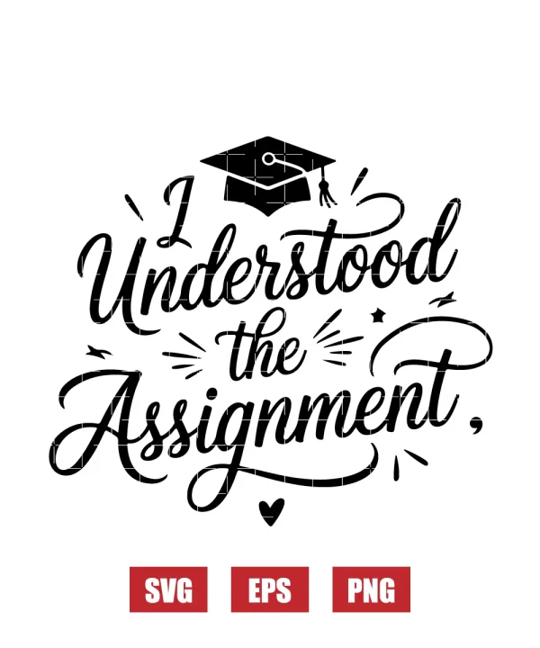 Understood the Assignment Svg