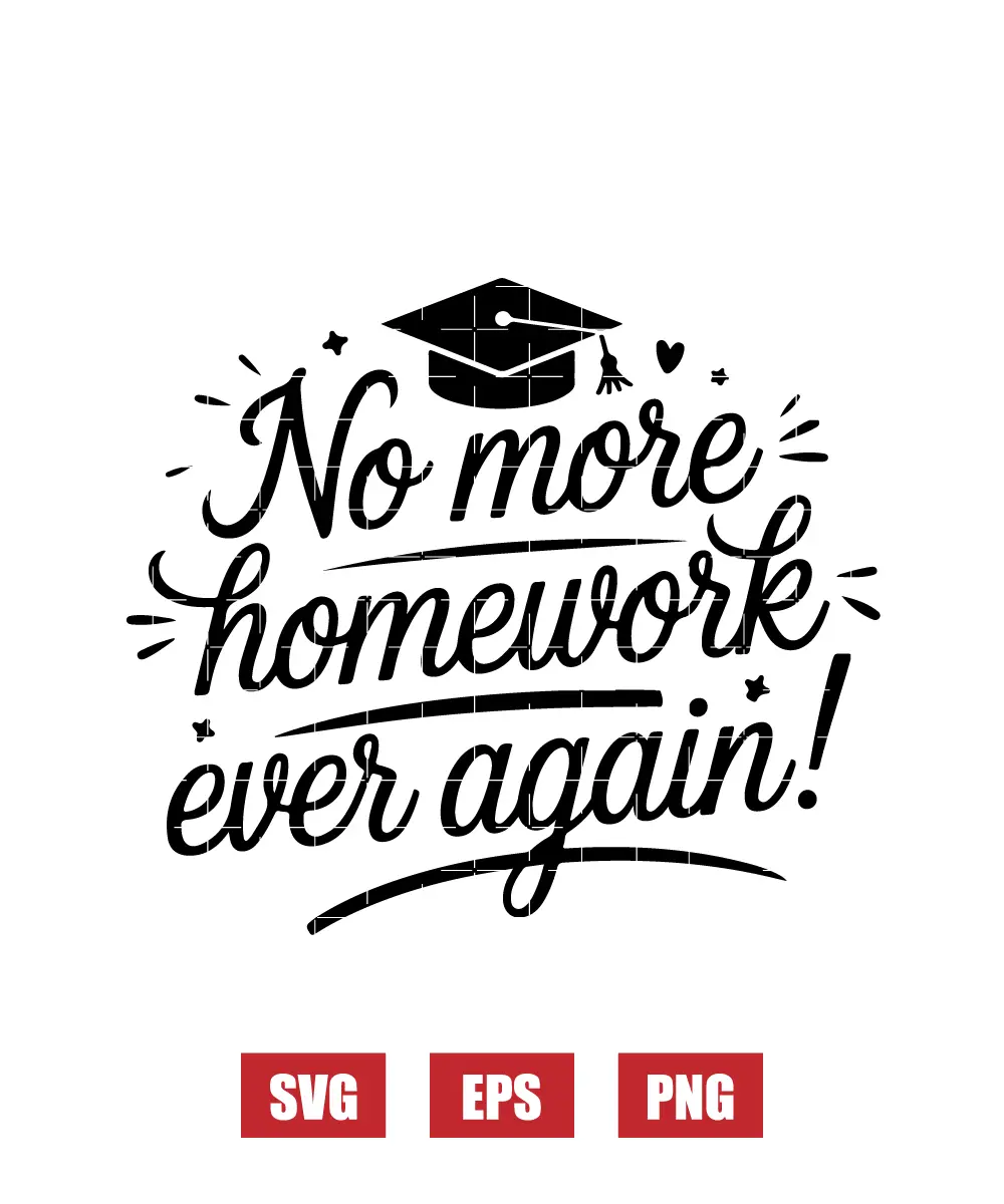 No more homework ever again! Svg