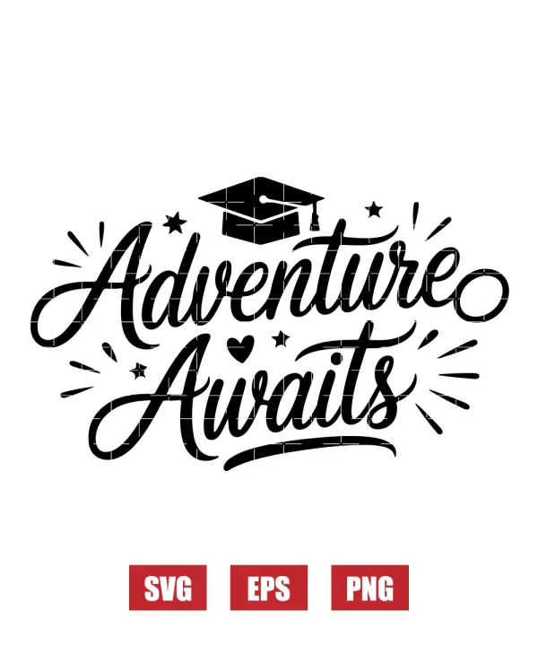 Adventure Awaits Svg