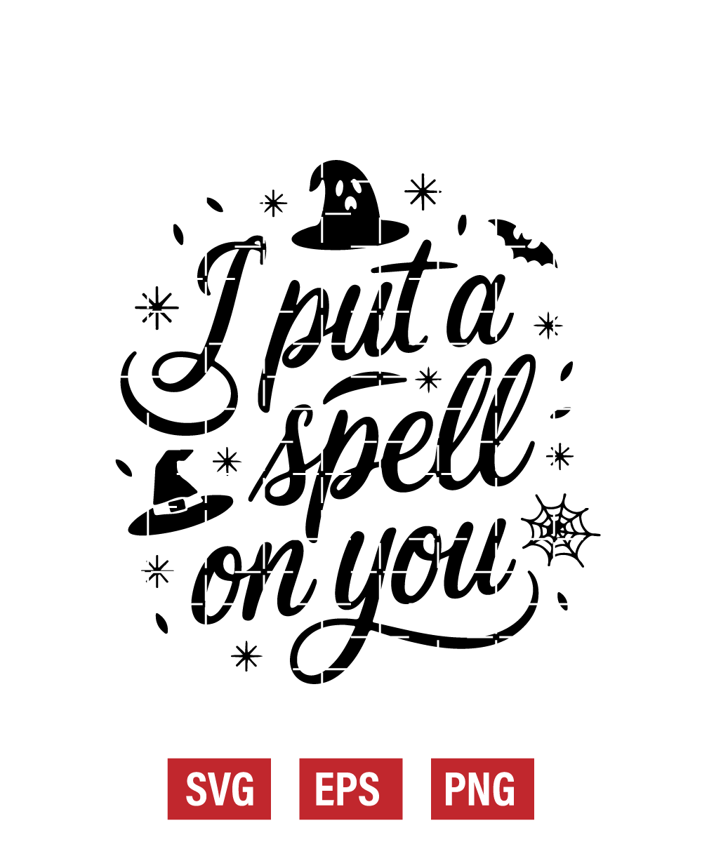 I Put a Spell on You Svg