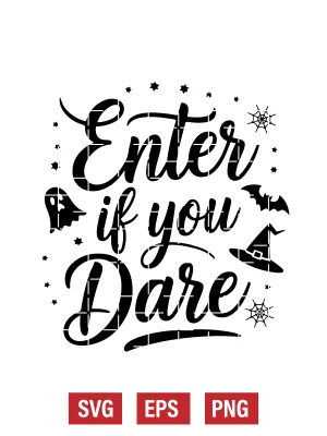 Enter If You Dare Svg