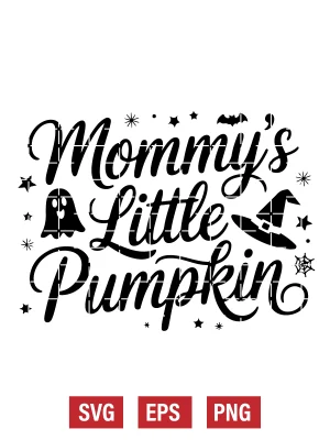 Mommy’s Little Pumpkin Svg