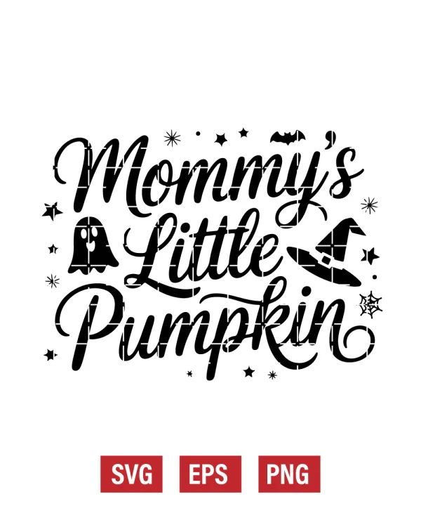 Mommy’s Little Pumpkin Svg