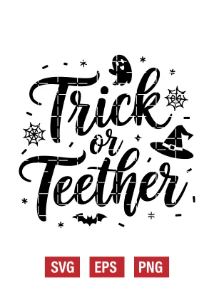 Trick or Teether Svg