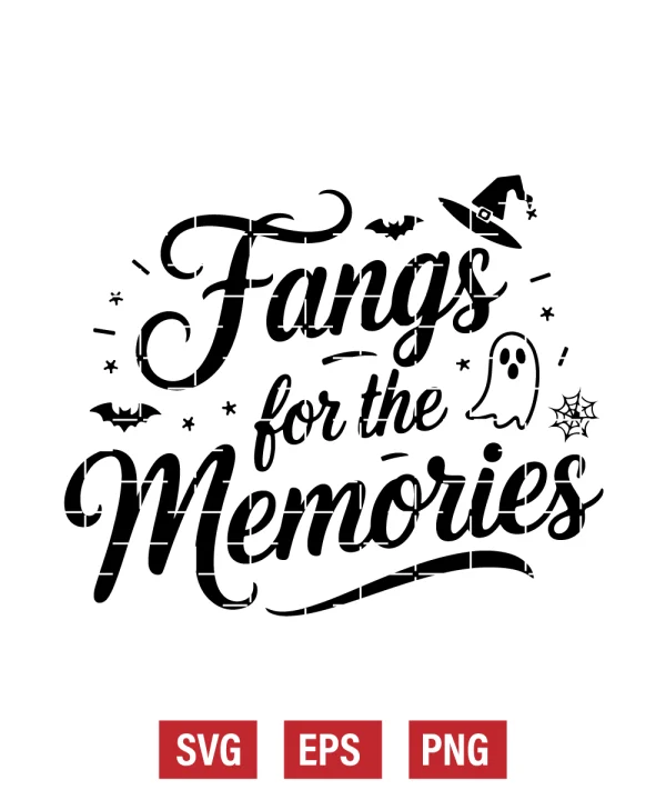 Fangs for the Memories Svg