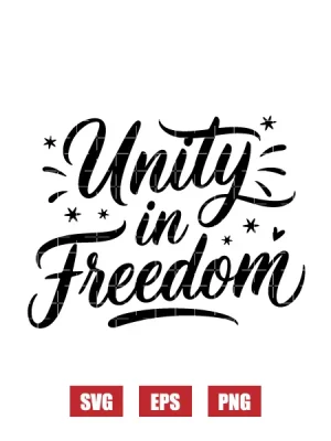 Unity In Freedom Svg