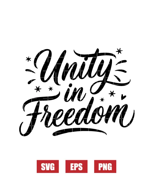 Unity In Freedom Svg