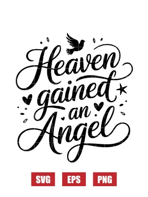 Heaven Gained an Angel Svg