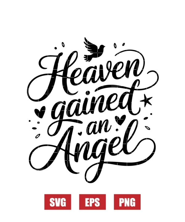 Heaven Gained an Angel Svg