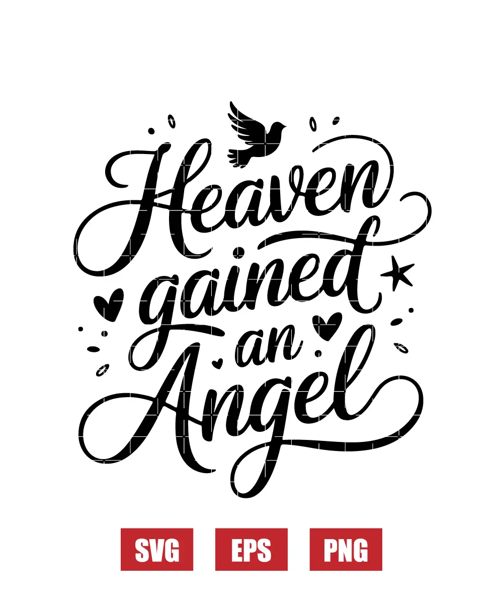 Heaven Gained an Angel Svg