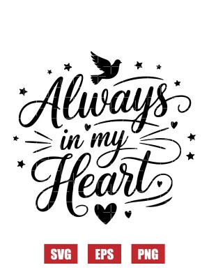 Always in My Heart Svg