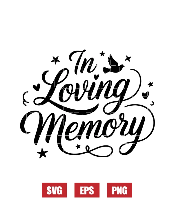 In Loving Memory Svg
