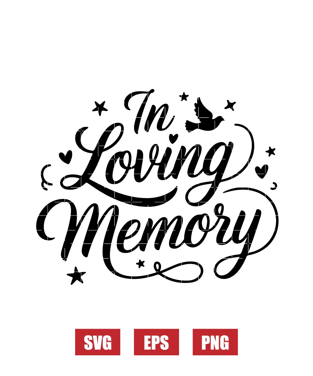 In Loving Memory Svg