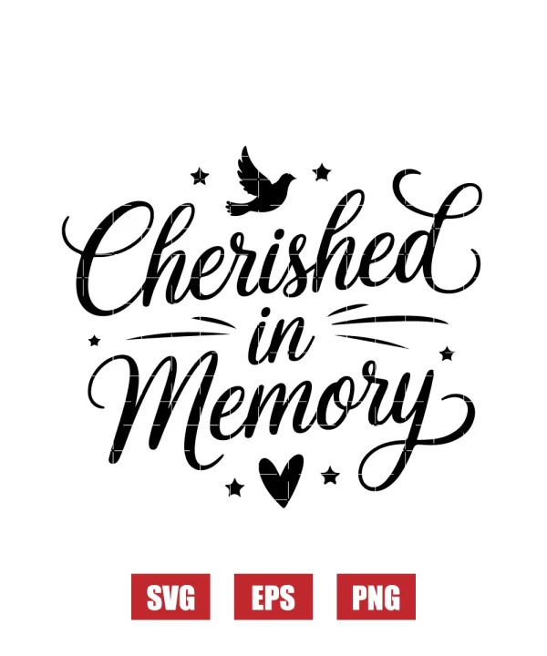 Cherished in Memory Svg