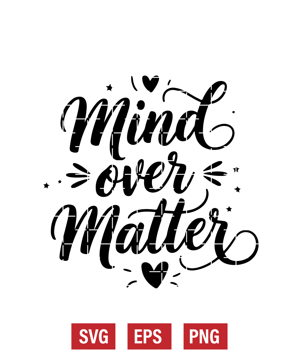 Mind Over Matter Svg
