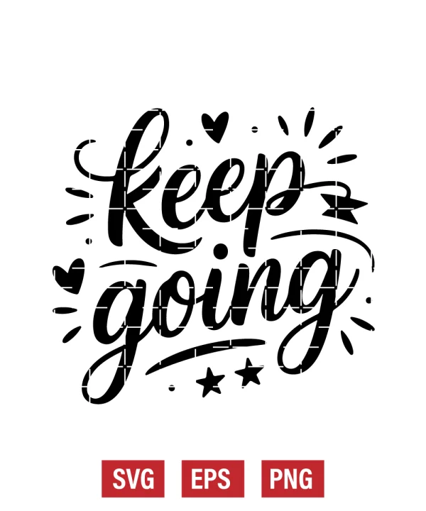 Keep Going Svg