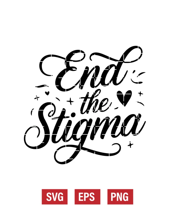 End The Stigma Svg