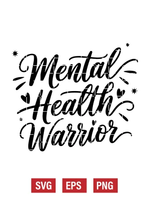 Mental Health Warrior Svg
