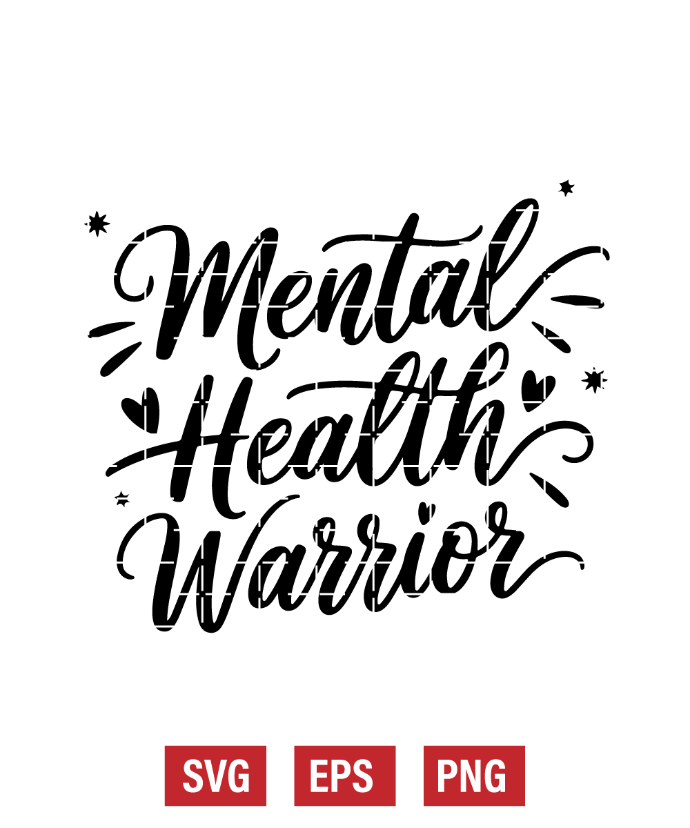 Mental Health Warrior Svg