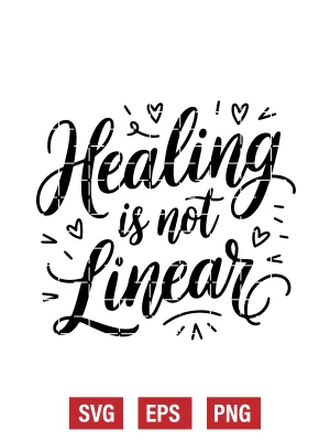 Healing Is Not Linear Svg
