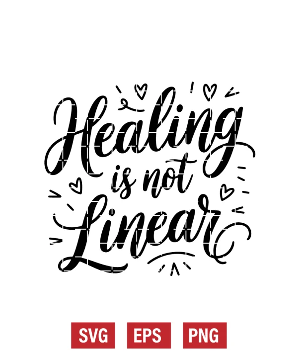 Healing Is Not Linear Svg