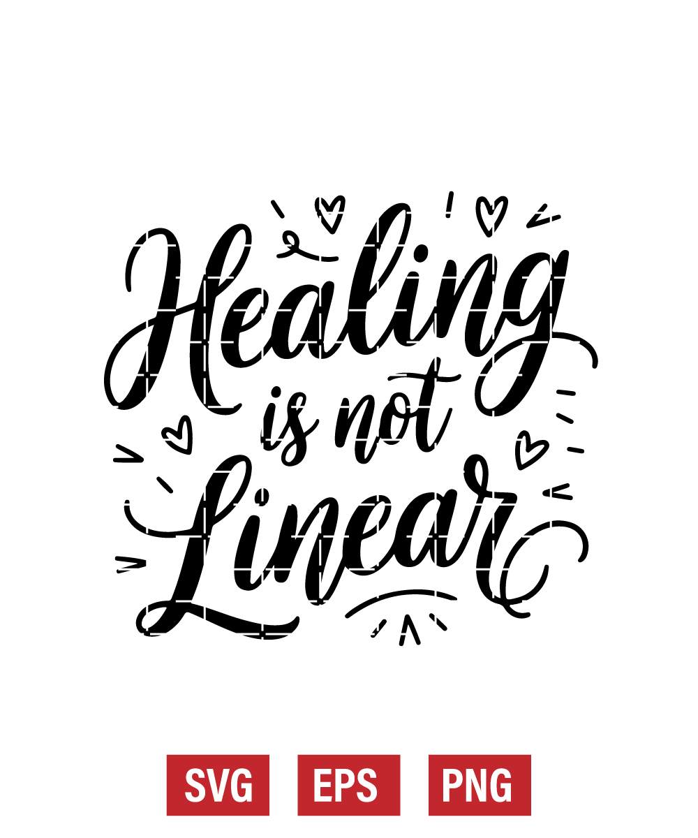 Healing Is Not Linear Svg