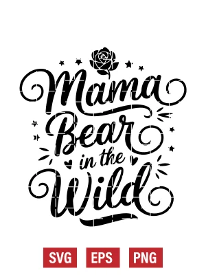 Mama Bear in the Wild Svg