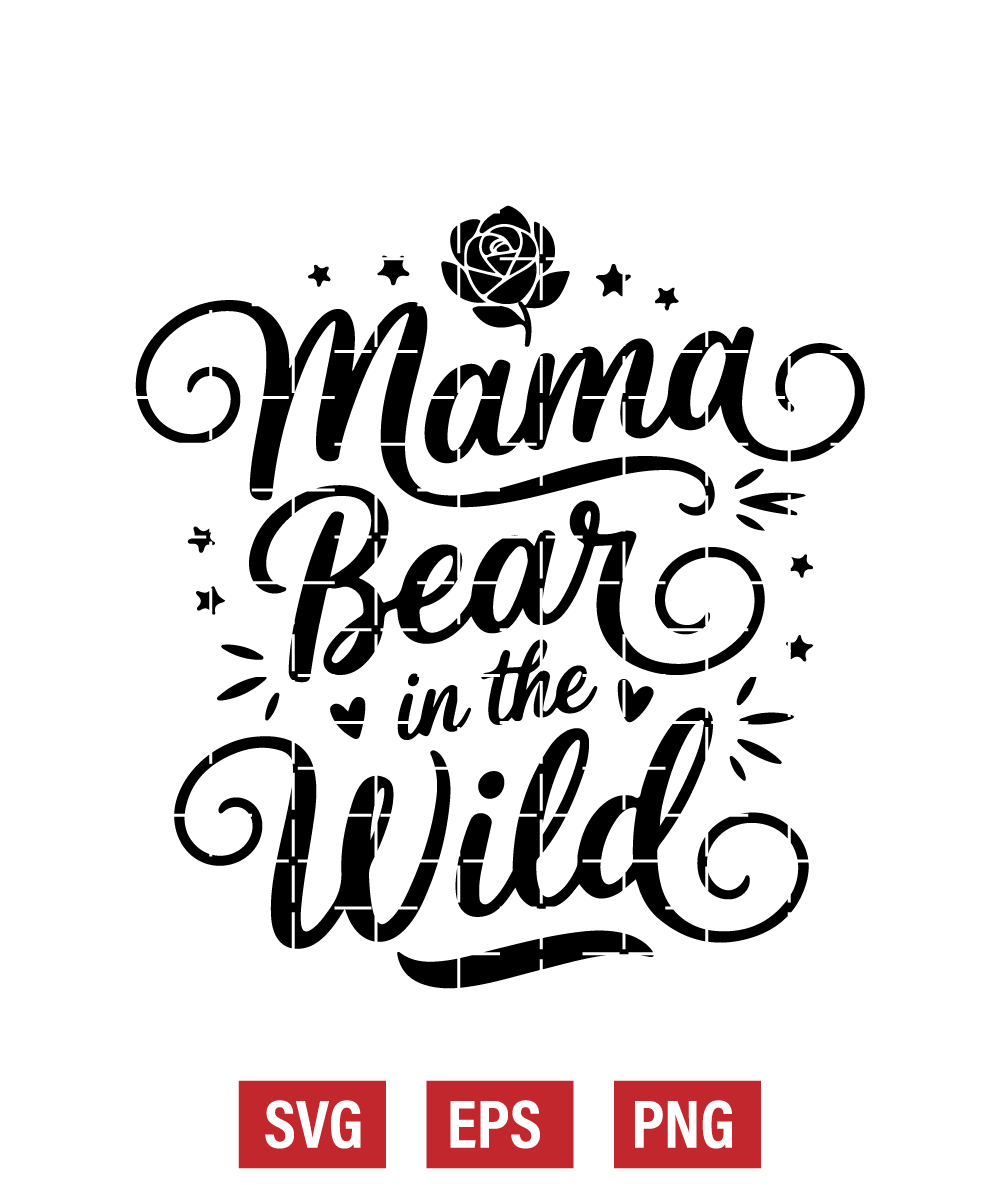 Mama Bear in the Wild Svg