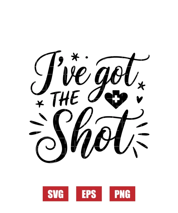I’ve Got the Shot Svg