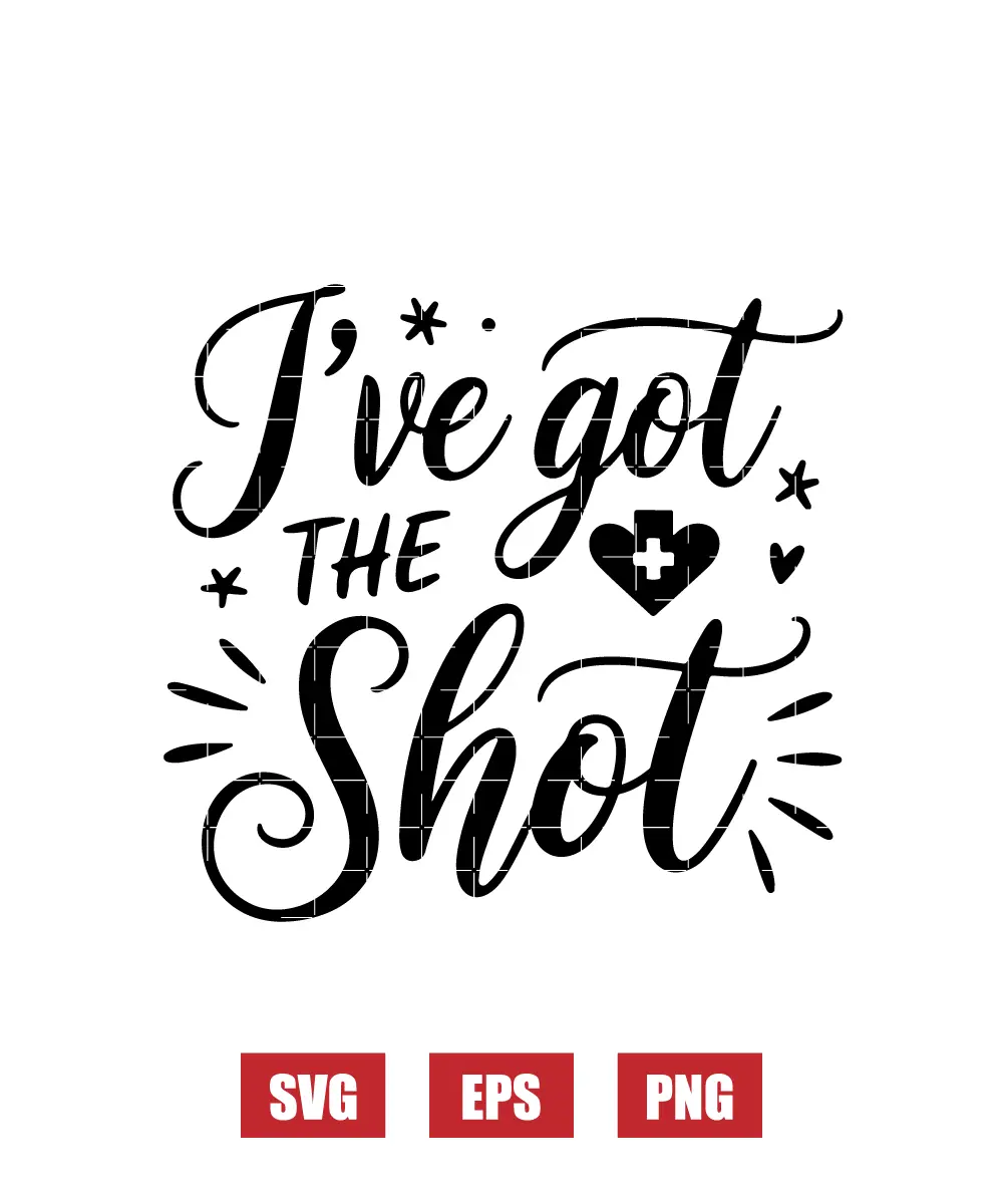I’ve Got the Shot Svg