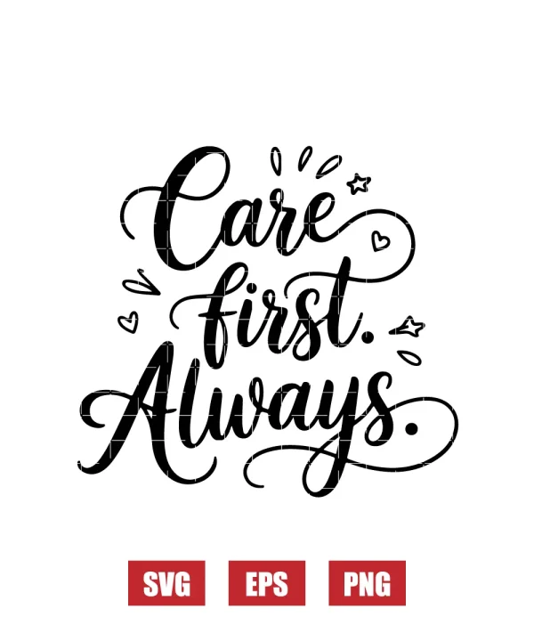 Care First. Always. Svg