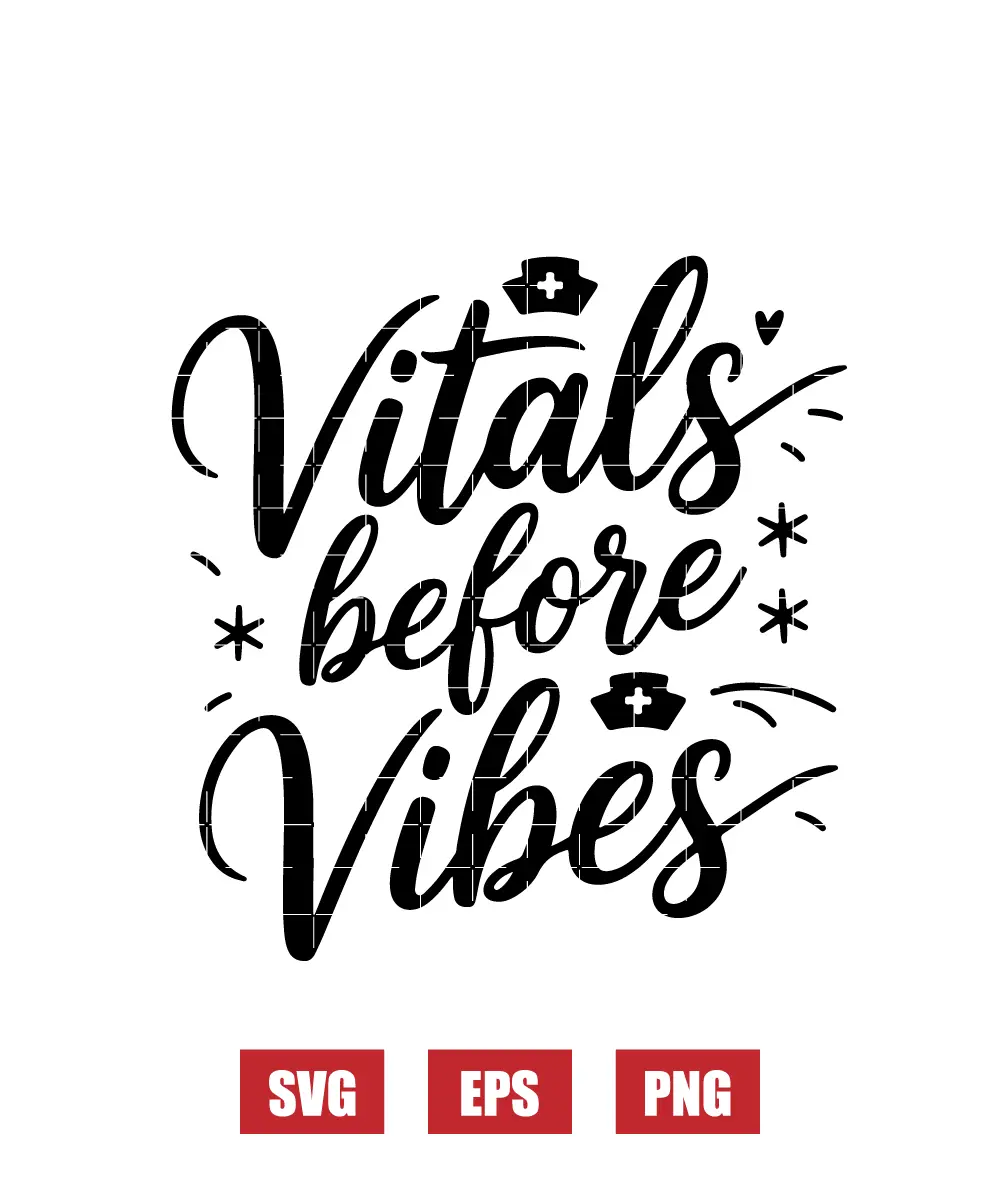 Vitals Before Vibes Svg