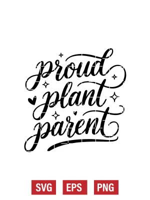 Proud Plant Parent Svg