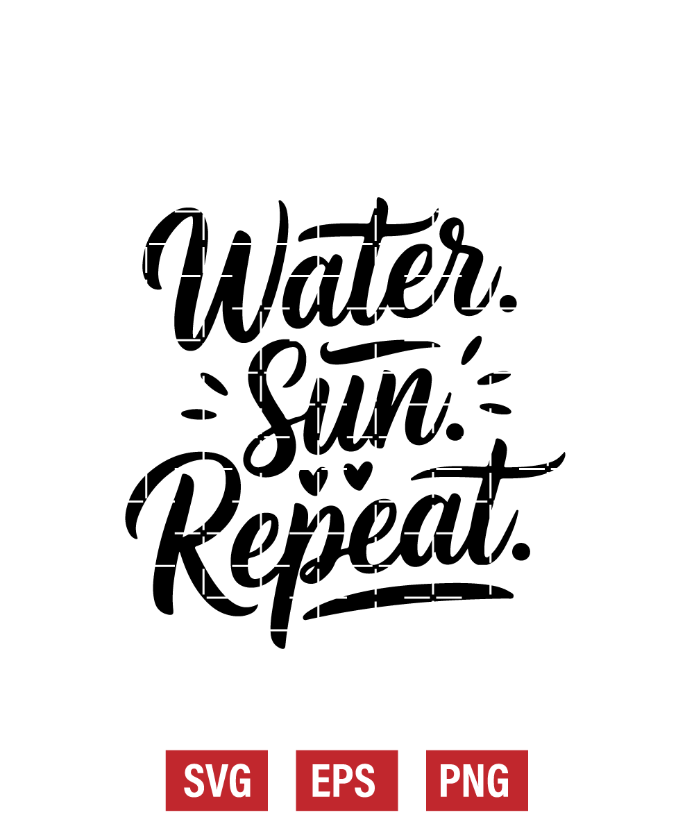 Water. Sun. Repeat. Svg