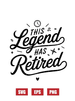 This Legend Has Retired Svg