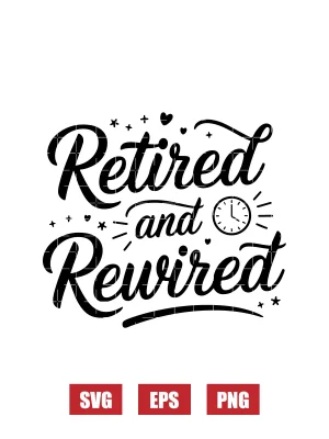Retired and Rewired Svg