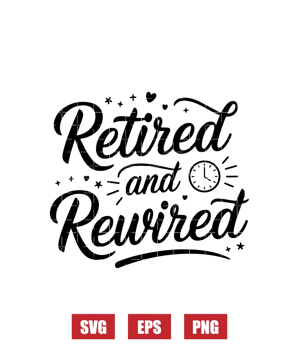 Retired and Rewired Svg