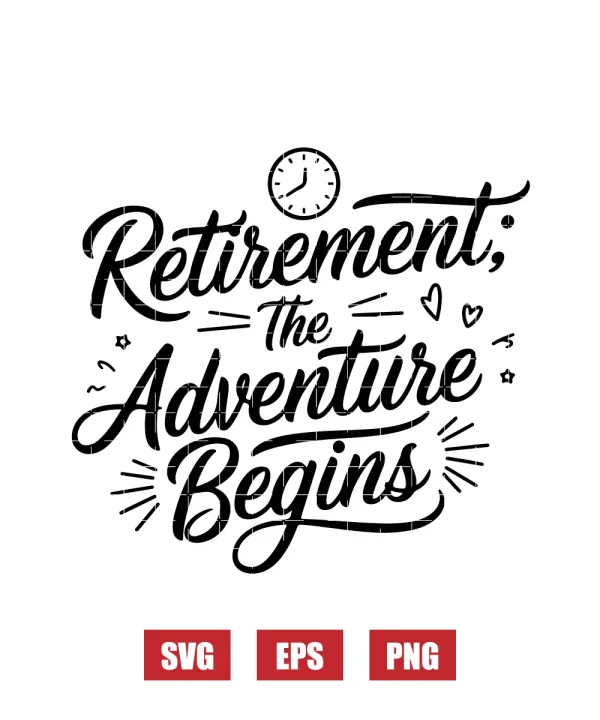 Retirement: The Adventure Begins Svg