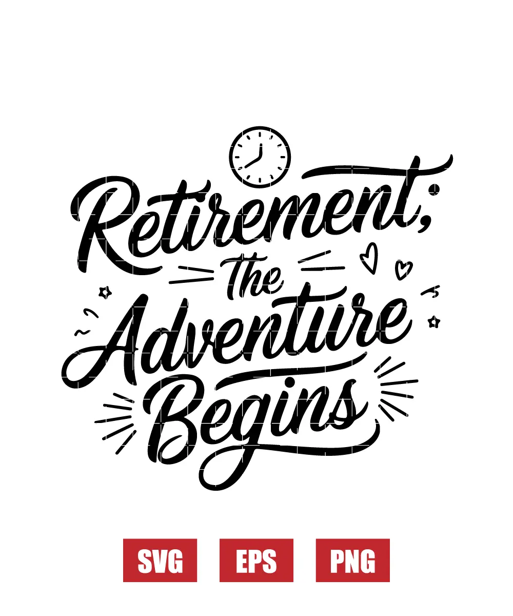 Retirement: The Adventure Begins Svg