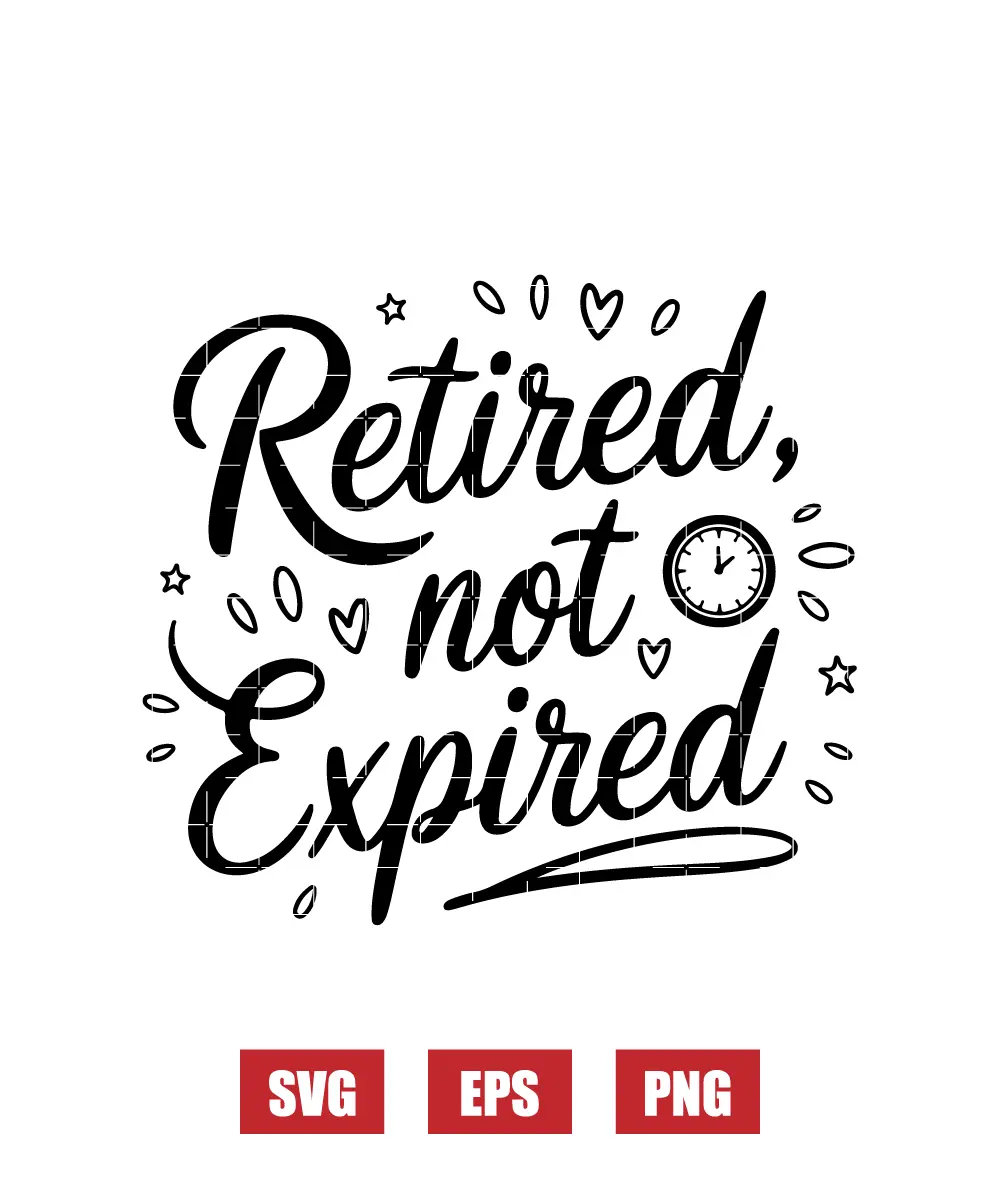 Retired, Not Expired Svg