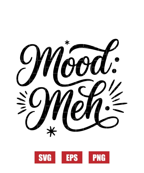 Mood: Meh. Svg